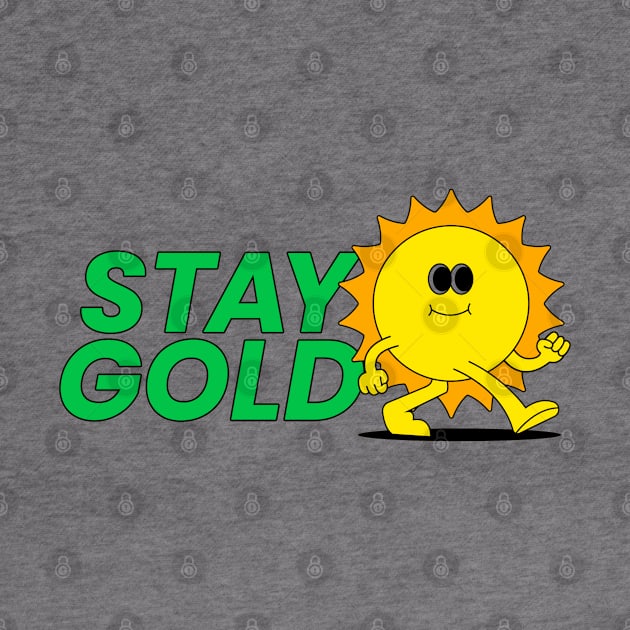 Stay Gold by DankFutura